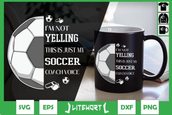Reviewing Funny Soccer My Soccer Coach Voice Graphics for Crafts and Marketing