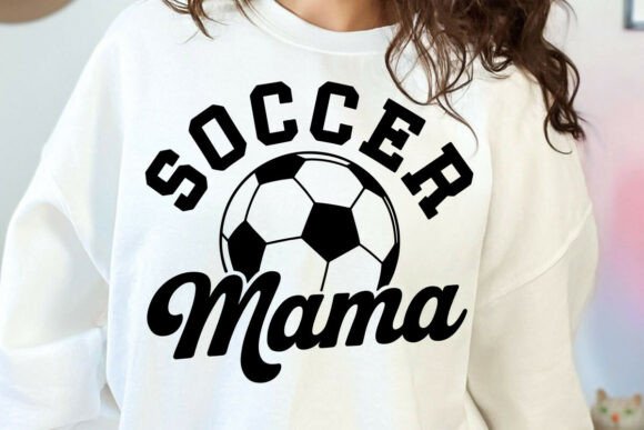 Soccer Mama Svg, Soccer Mom Shirt Svg: Craft Graphics